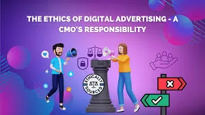 The Ethics of Digital Marketing